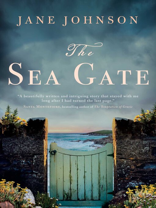 Title details for The Sea Gate by Jane Johnson - Available